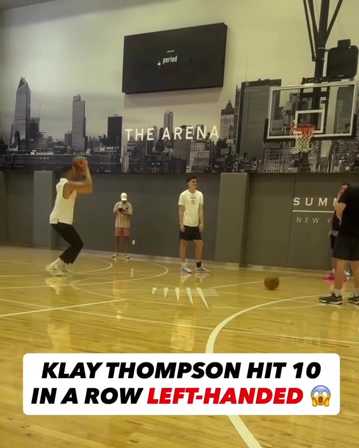 顶级3D的手感还在克莱-汤普森尝试左手投篮连进10个球