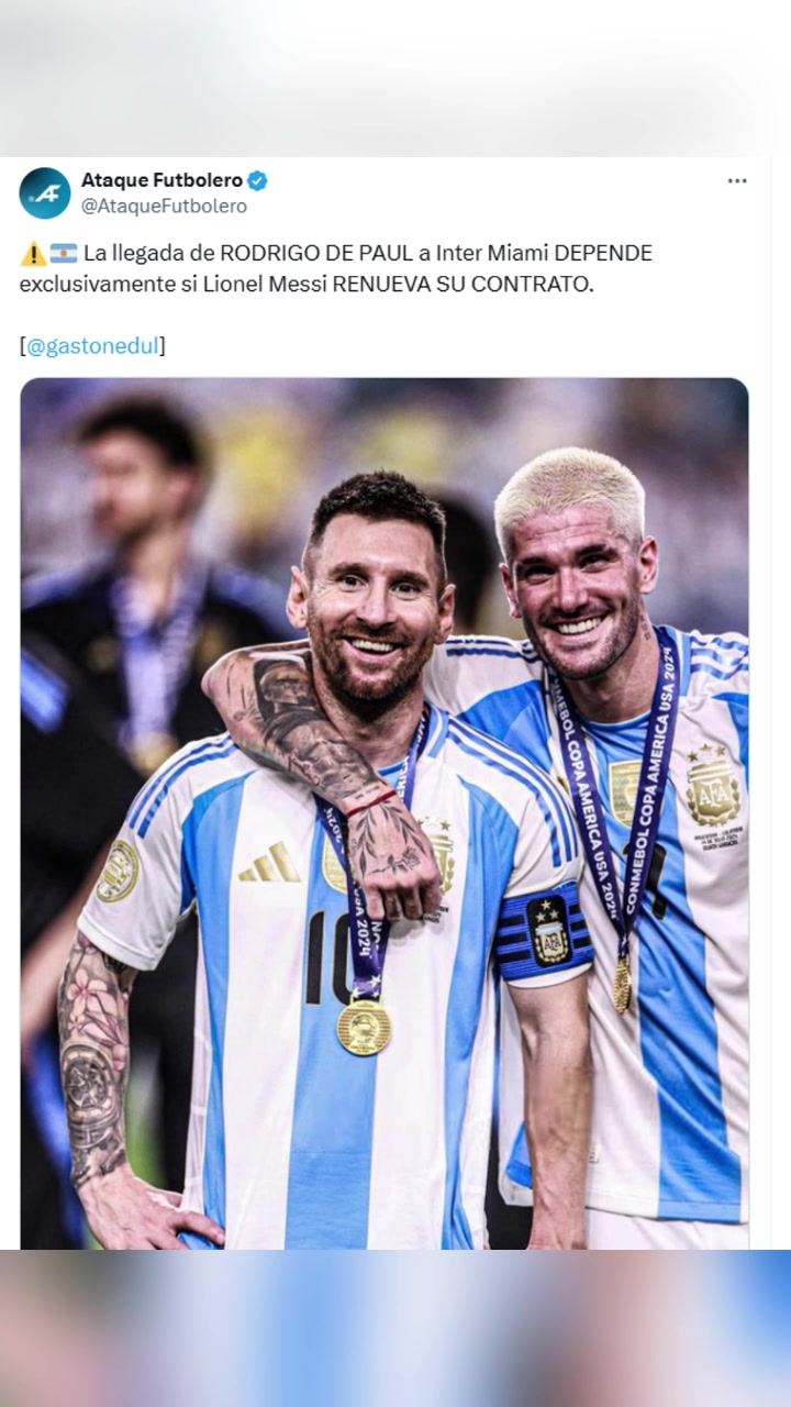 阿媒德保罗加盟迈阿密国际取决梅西是否续约